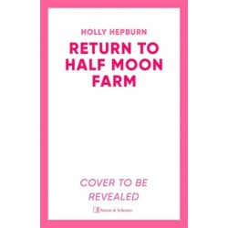 Return to Half Moon Farm