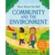 What would you do?: Community and the Environment: Moral dilemmas for kids