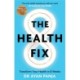 The Health Fix: Transform your Health in 8 Weeks