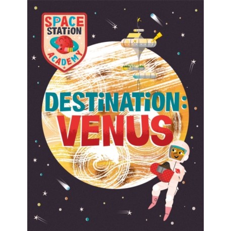 Space Station Academy: Destination Venus