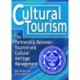 Cultural Tourism: The Partnership Between Tourism and Cultural Heritage Management