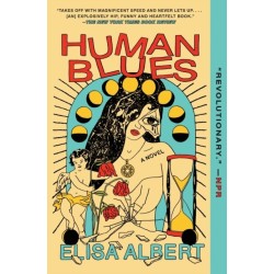 Human Blues: A Novel