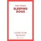 Sleeping Dogs: The new must-read thriller from the bestselling author of Firewatching