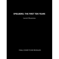 Spielberg: The First Ten Years