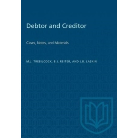 Debtor and Creditor: Cases, Notes, and Materials