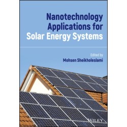 Nanotechnology Applications for Solar Energy Systems