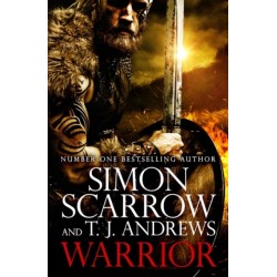 Warrior: The epic story of Caratacus, warrior Briton and enemy of the Roman Empire…
