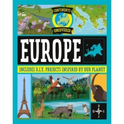 Continents Uncovered: Europe