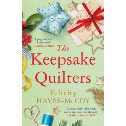 The Keepsake Quilters: A heart-warming story of mothers and daughters