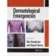 Dermatological Emergencies