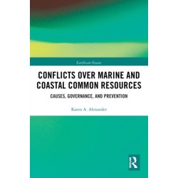 Conflicts over Marine and Coastal Common Resources: Causes, Governance and Prevention