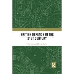 British Defence in the 21st Century