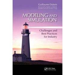 Modeling and Simulation: Challenges and Best Practices for Industry