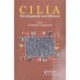 Cilia: Development and Disease
