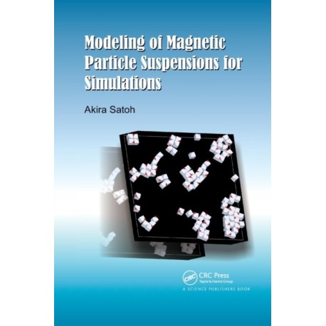 Modeling of Magnetic Particle Suspensions for Simulations