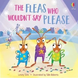 The Fleas who Wouldn't Say Please