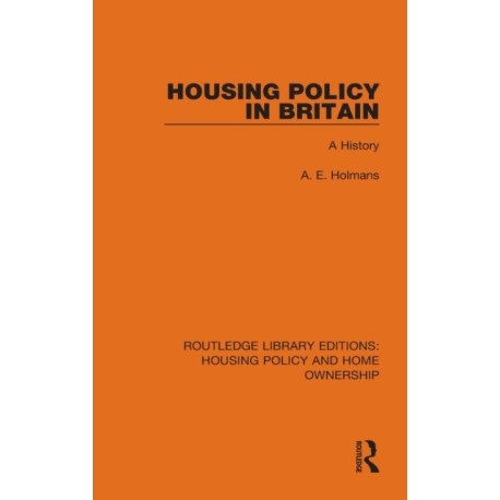 Housing Policy in Britain: A History