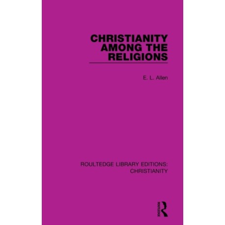Christianity Among the Religions