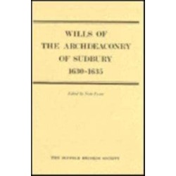 Wills of the Archdeaconry of Sudbury, 1630-1635