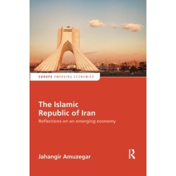The Islamic Republic of Iran: Reflections on an Emerging Economy