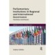 Parliamentary Institutions in Regional and International Governance: Functions and Powers