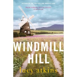 Windmill Hill: a gripping mystery of hidden secrets and loyal friendships