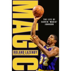 The MAGIC: The Life of Earvin ‘Magic’ Johnson