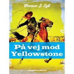 På vej mod Yellowstone