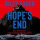 Hope’s End – Du kannst niemandem trauen: Der neue Thriller des internationalen Bestsellerautors: düster, atmosphärisch, packend.