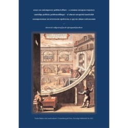 samtidige politiske problemstillinger -: et alment europæisk baneforløb.