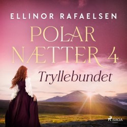 Tryllebundet - Polarnætter 4