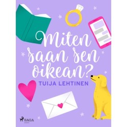 Miten saan sen oikean?