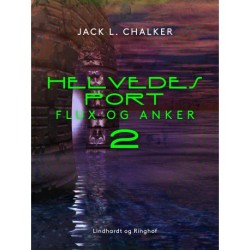 Helvedes port. Flux og Anker - Bind 2