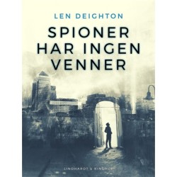 Spioner har ingen venner