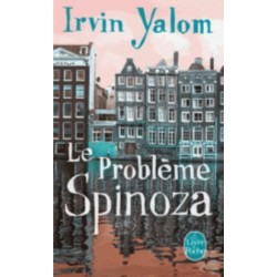 Le probleme Spinoza (Prix des Lecteurs 2014)