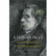 A Difficult Death: The Life and Work of Jens Peter Jacobsen