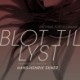 Blot til lyst