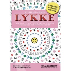 Lykke - alt hvad du bør vide om den, og hvorfor den ikke er det vigtigste i livet