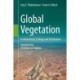 Global Vegetation: Fundamentals, Ecology and Distribution