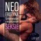 Neo-erotyka. 10 opowiadań o współczesnym seksie