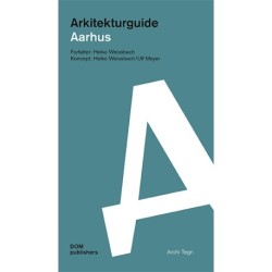 Aarhus: Arkitekturguide