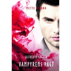 Vampyrens pagt: Ulfhedin-sagaen 3