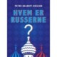 Hvem er russerne?