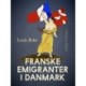 Franske emigranter i Danmark