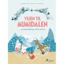 Vejen til Mumidalen - og andre fortællinger af Tove Jansson
