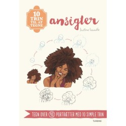 10 trin til at tegne ansigter: Tegn over 40 portrætter med 10 simple trin