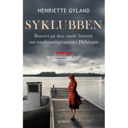 Syklubben: Baseret på den sande historie om modstandsgruppen i Helsingør