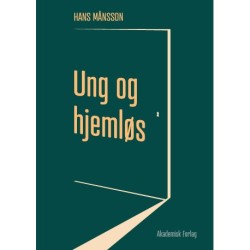 Ung og hjemløs