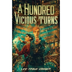 A Hundred Vicious Turns (The Broken Tower Book 1)