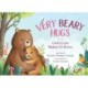 Very Beary Hugs: God's Love Makes Us Brave